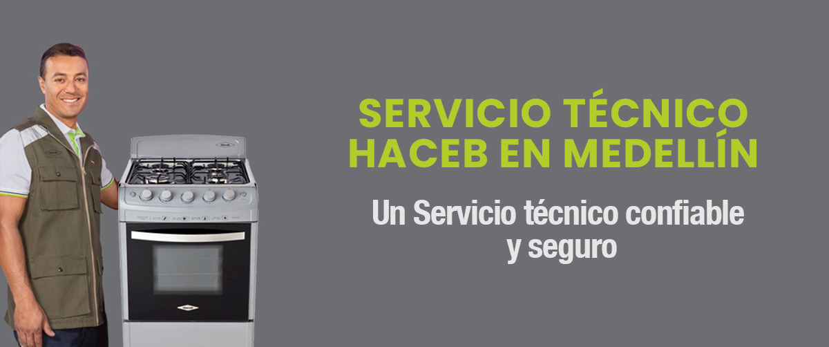 11-Servicio-tecnico-haceb-online-medellin-confiable-y-seguro